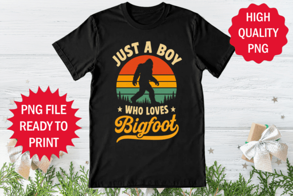 Just a Boy Who Loves Bigfoot Retro PNG: Graphics & T-Shirt Designs