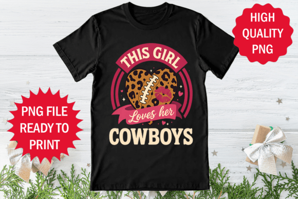 This Girl Loves Her Cowboys T-shirt Png