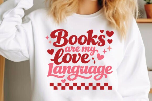 Valentine Books Are My Love Language SVG